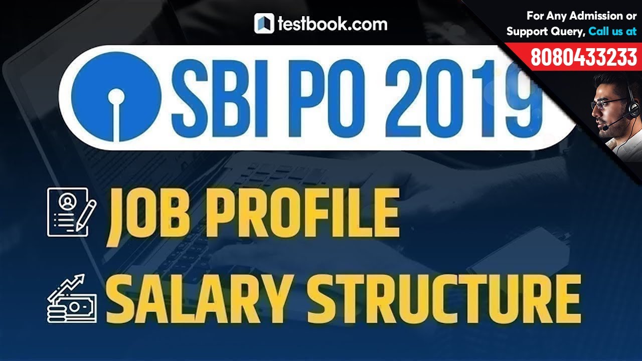 SBI PO Job Profile Explained | SBI PO 2019 Salary Structure in Hindi | Bank PO Recruitment 2019