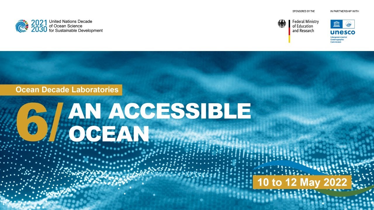An Accessible Ocean | Core Event Summary | 6th #OceanDecade Laboratory