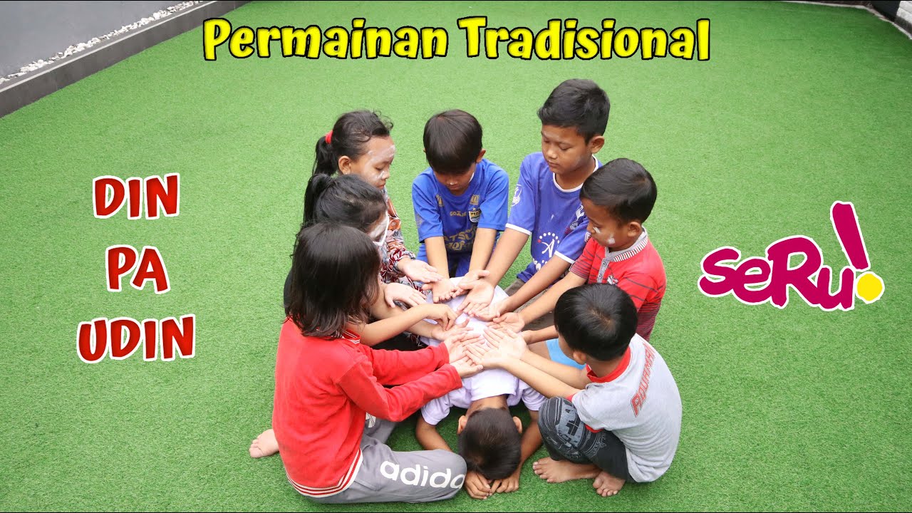 Permainan din pa udin ~ Permainan tradisional