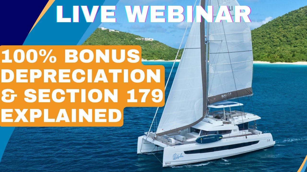 100% Bonus Depreciation & Section 179 Webinar