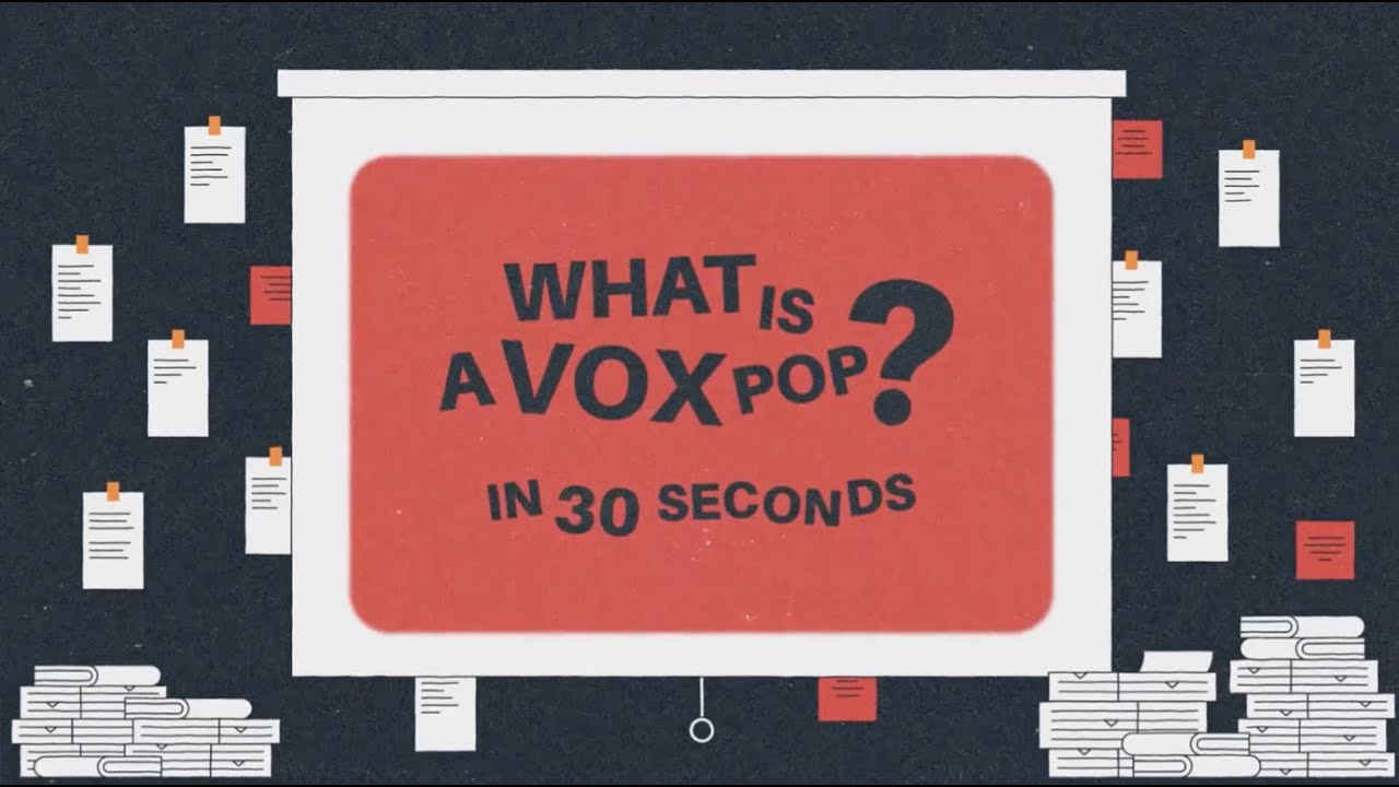 Что такое Vox Pop за 30 секунд?