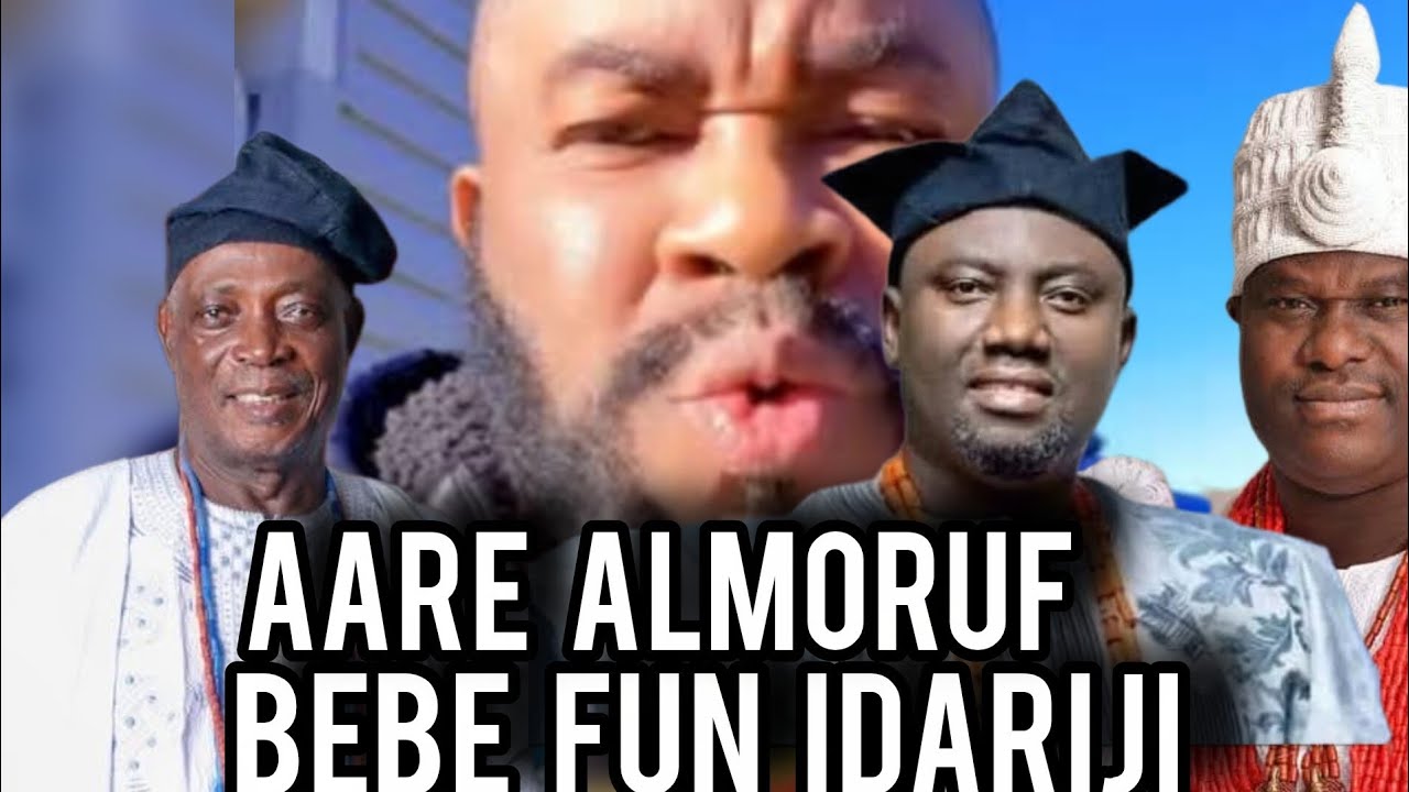 E DARIJIMI!! AARE ALMORUF TI JADE BEBE O