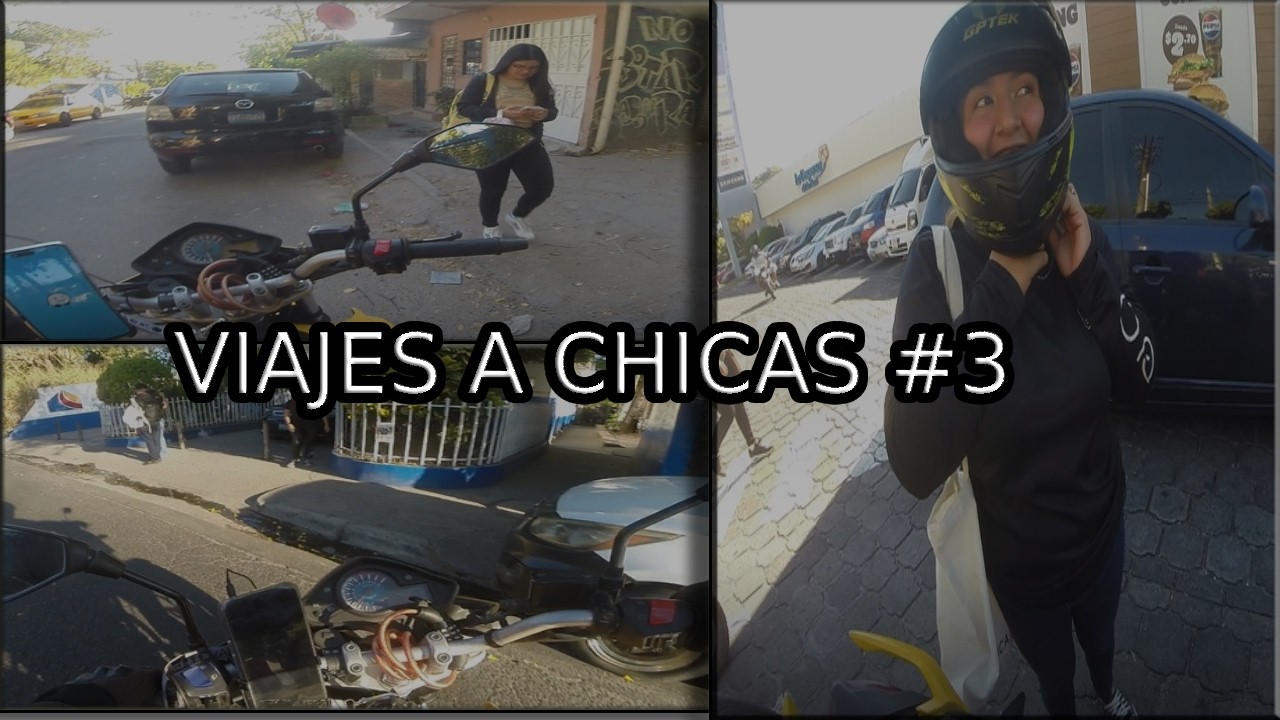 VIAJES A CHICAS #3