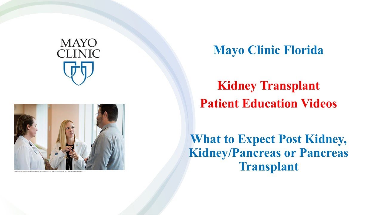 What to Expect Post Kidney, Pancreas or Kidney/Pancreas Transplant
