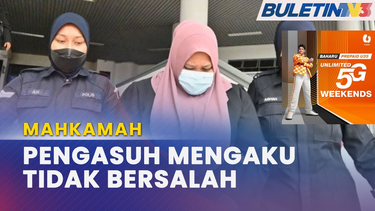 MAHKAMAH | Pengasuh Didakwa Cederakan Bayi 8 Bulan