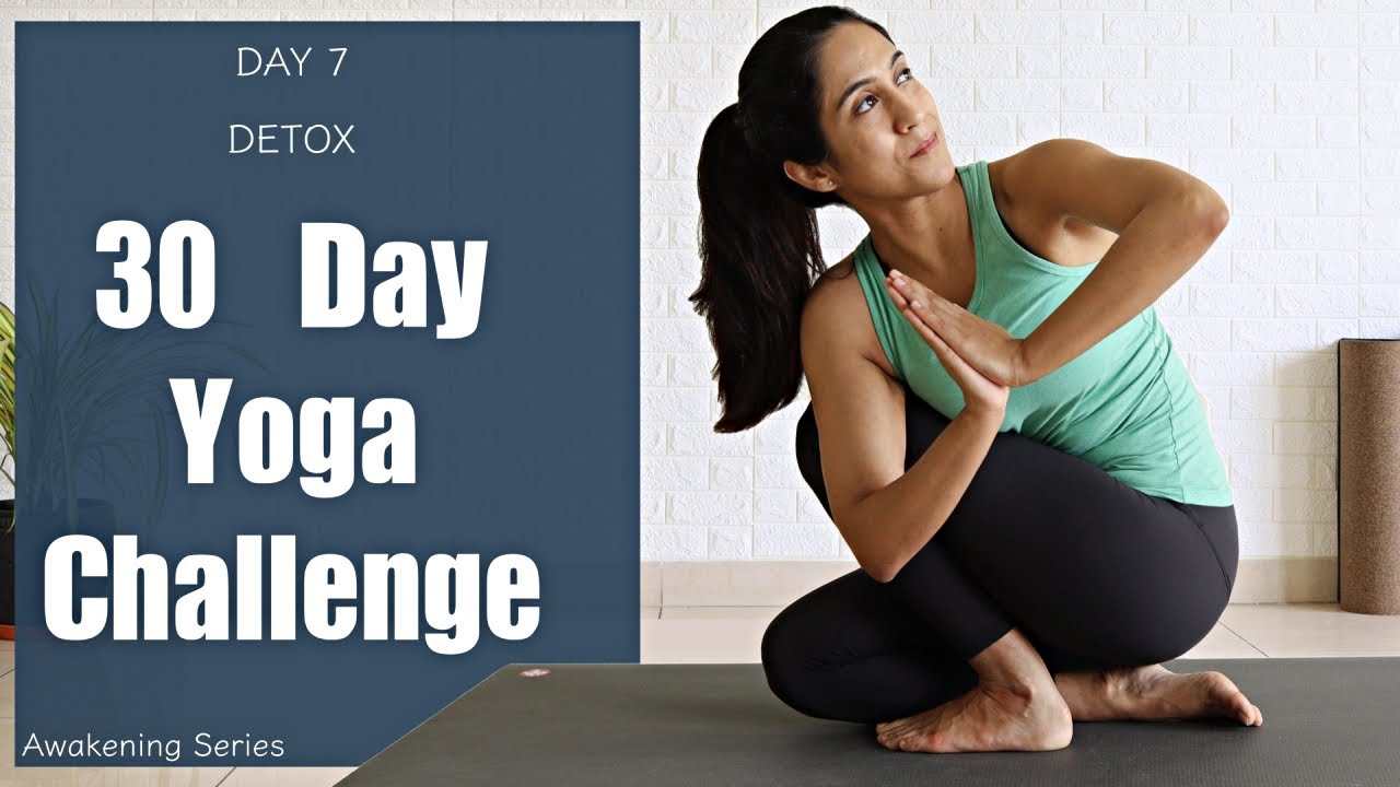 30 Day Yoga Challenge | Day 7 | Detox | Yogbela