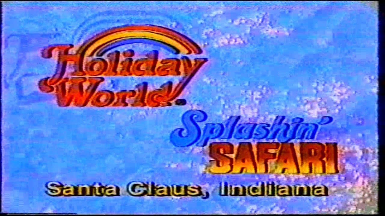 Holiday World and Splashin' Safari Commercial (1993)