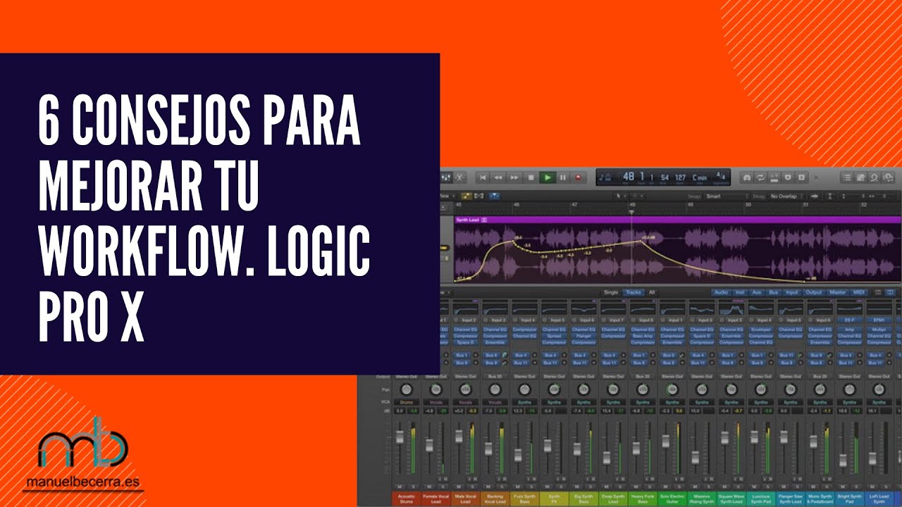 Logic Pro X | 6 CONSEJOS para Mejorar tu WORKFLOW.🚀