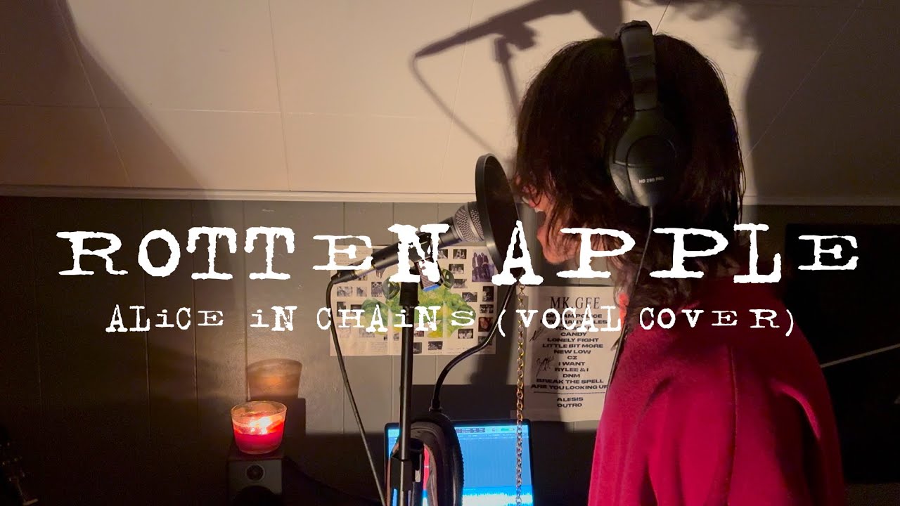 Ethan Petch: Rotten Apple (Vocal Cover)