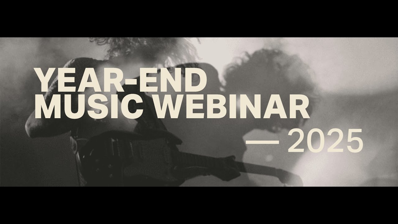 2025 Year-End Music Webinar