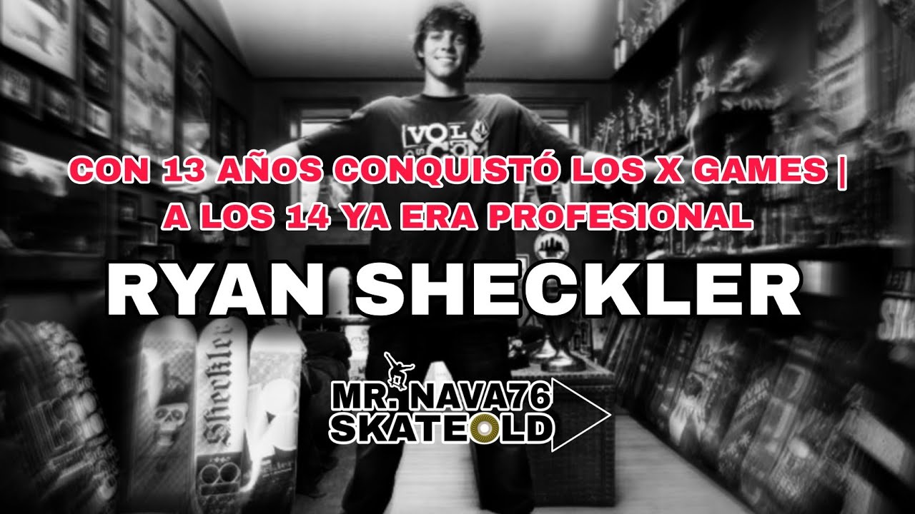 T1E7 El Niño que Conquistó los X Games a los 13 🛹🔥 | La Historia de Ryan Sheckler