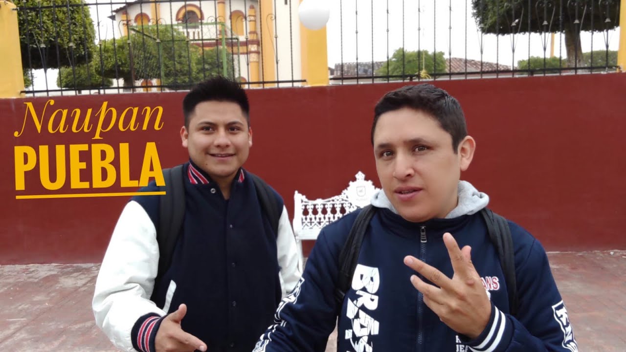 Visitando El Municipio De Naupan Puebla