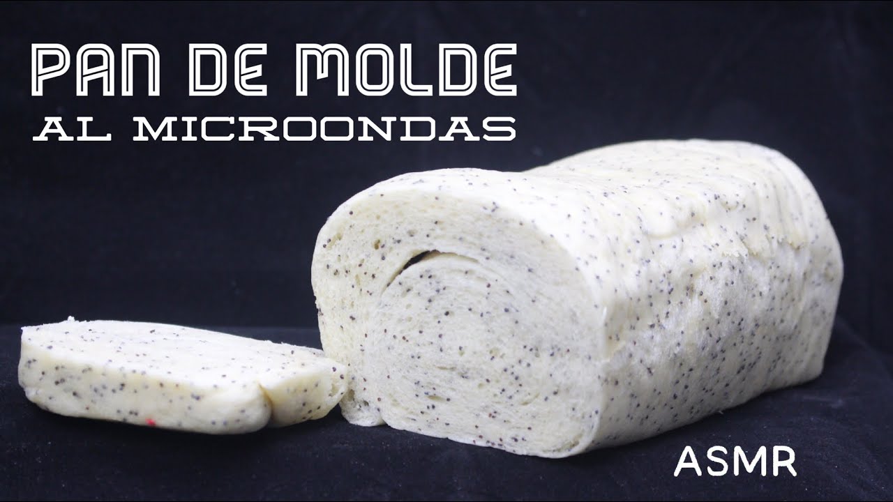Pan de molde  al microondas - asmr