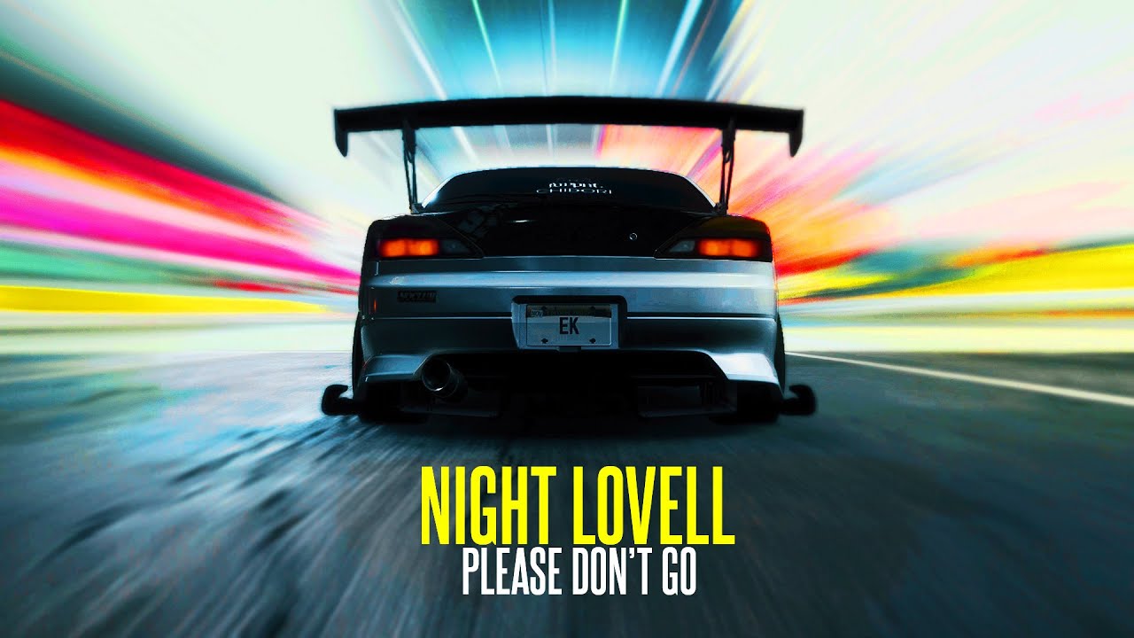 Night Lovell - Please Don't Go | Need For Speed Music Video | Nissan Silvia S15