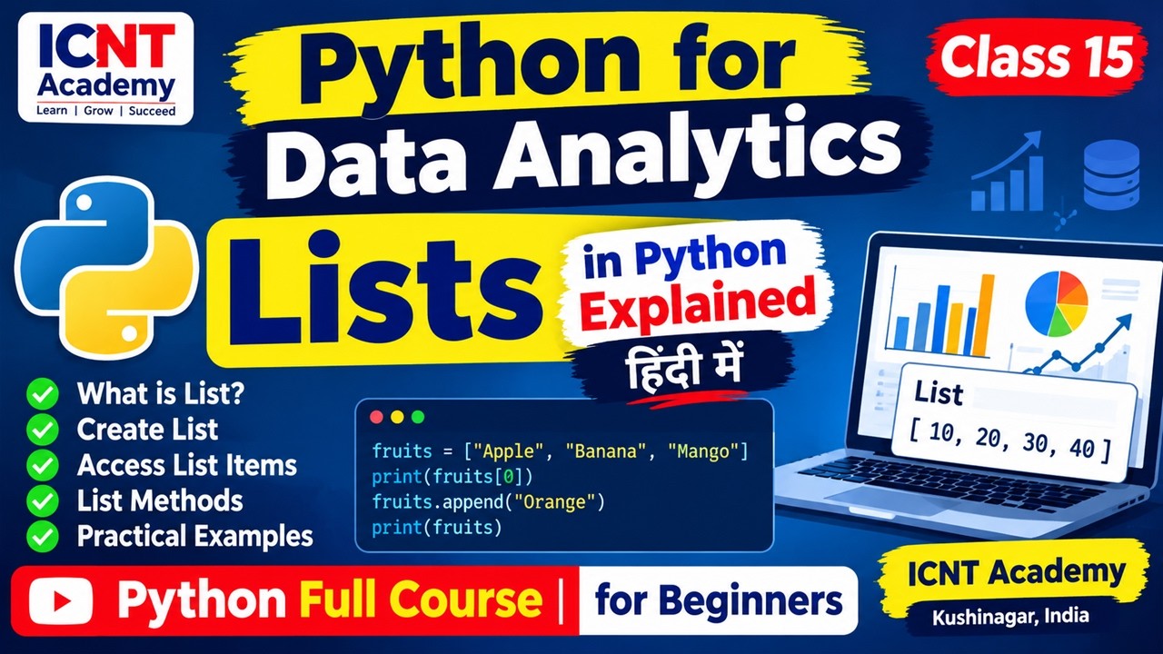 Python for Data Analytics | Lists in Python Explained in Hindi | ICNT Academy