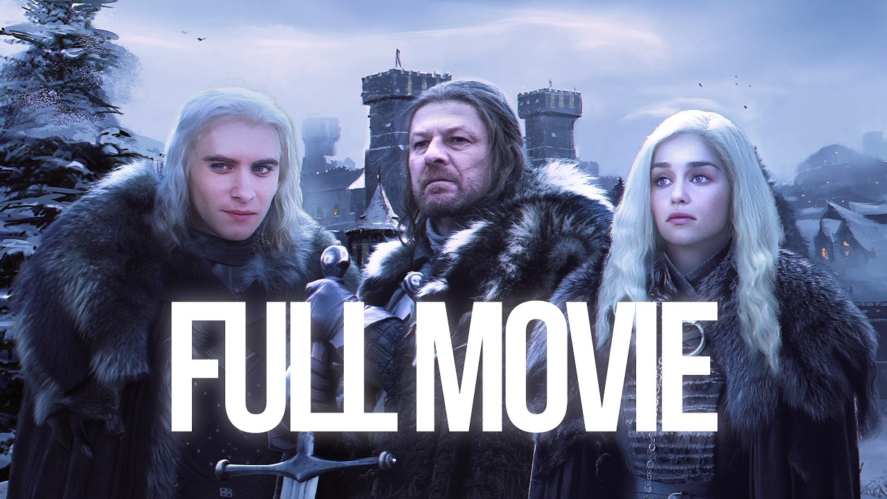 What if Ned Stark Raised Daenerys and Viserys - Full Movie