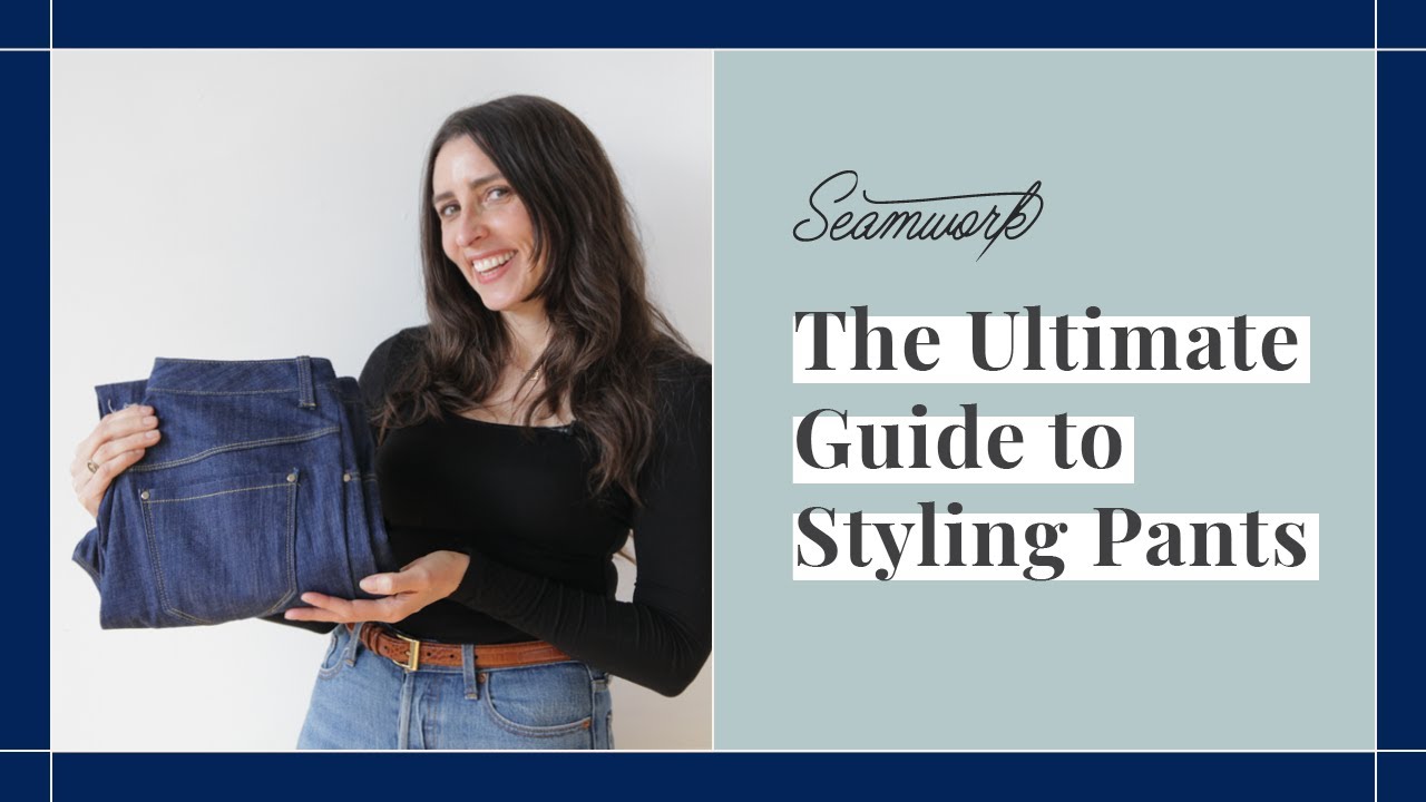 Styling Tips: How to Style 5 Different Pants Silhouettes