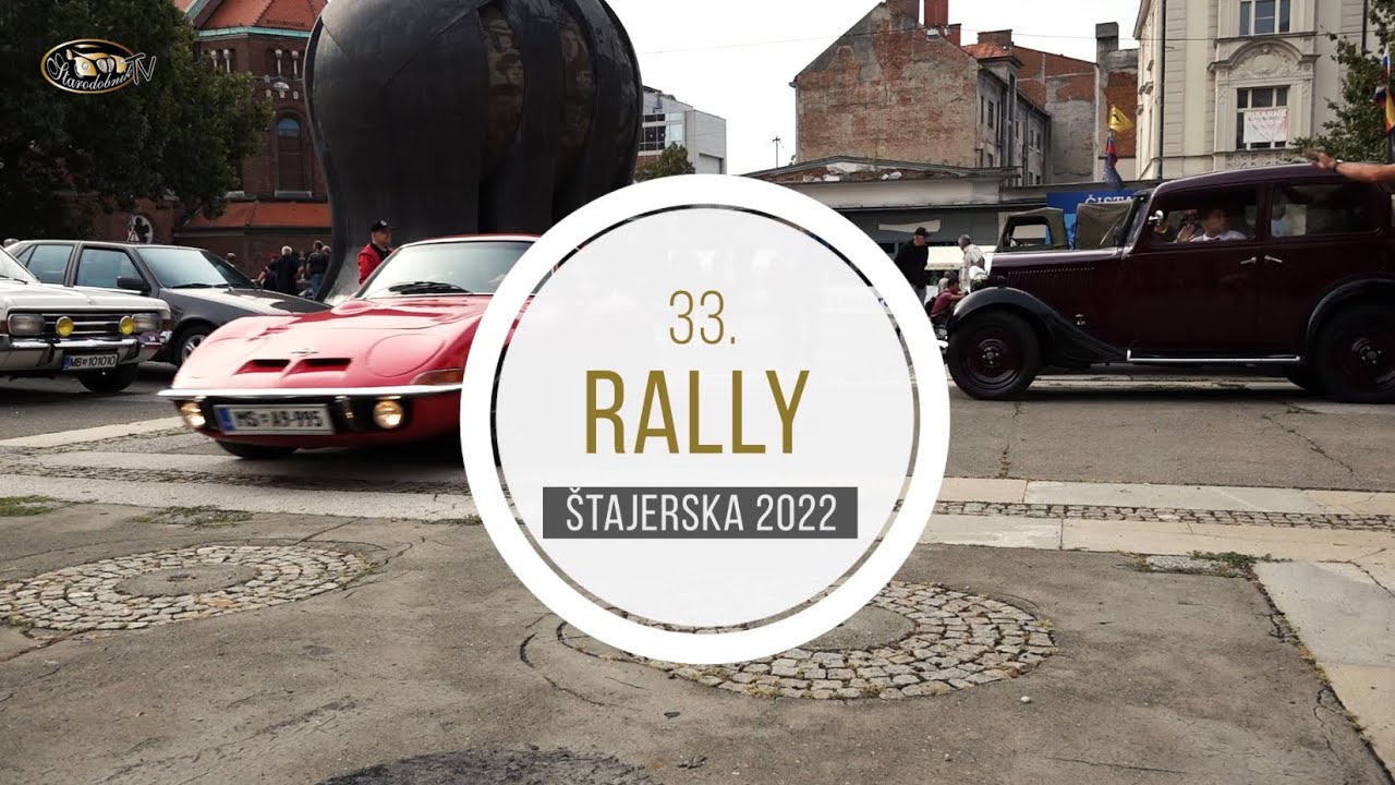 33. Rally Štajerska 2022 / Starodobnik TV #