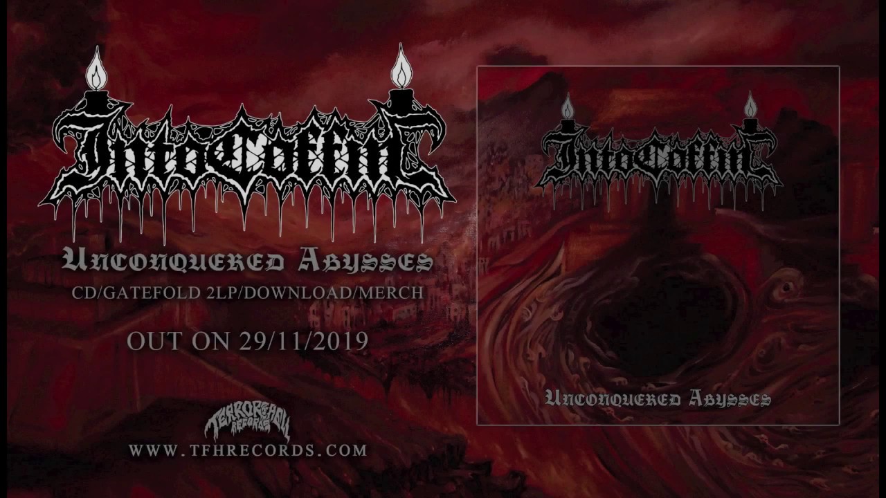 Into Coffin - Unconquered Light Of Nothingness (Unconquered Abysses)