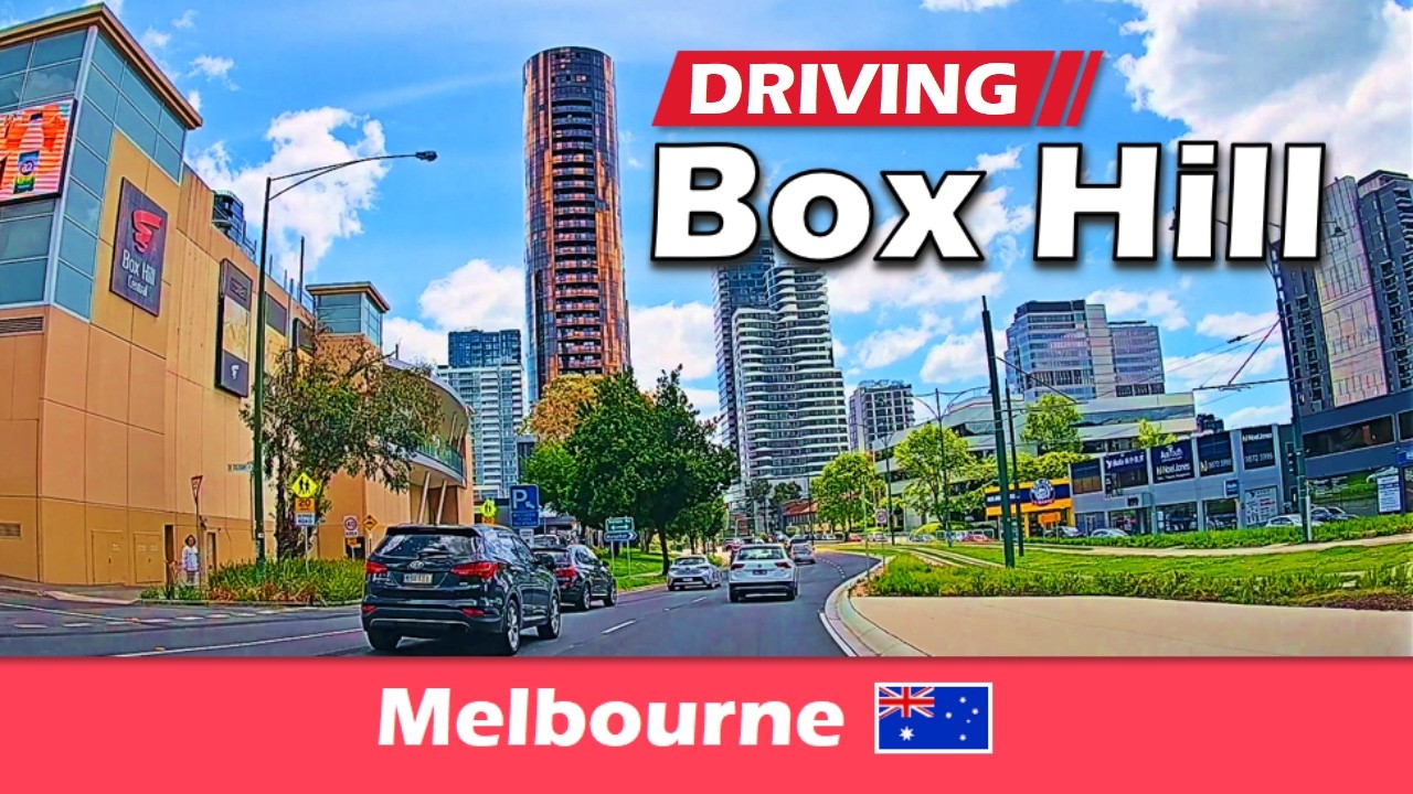 Driving Box Hill | Melbourne, Victoria, Australia