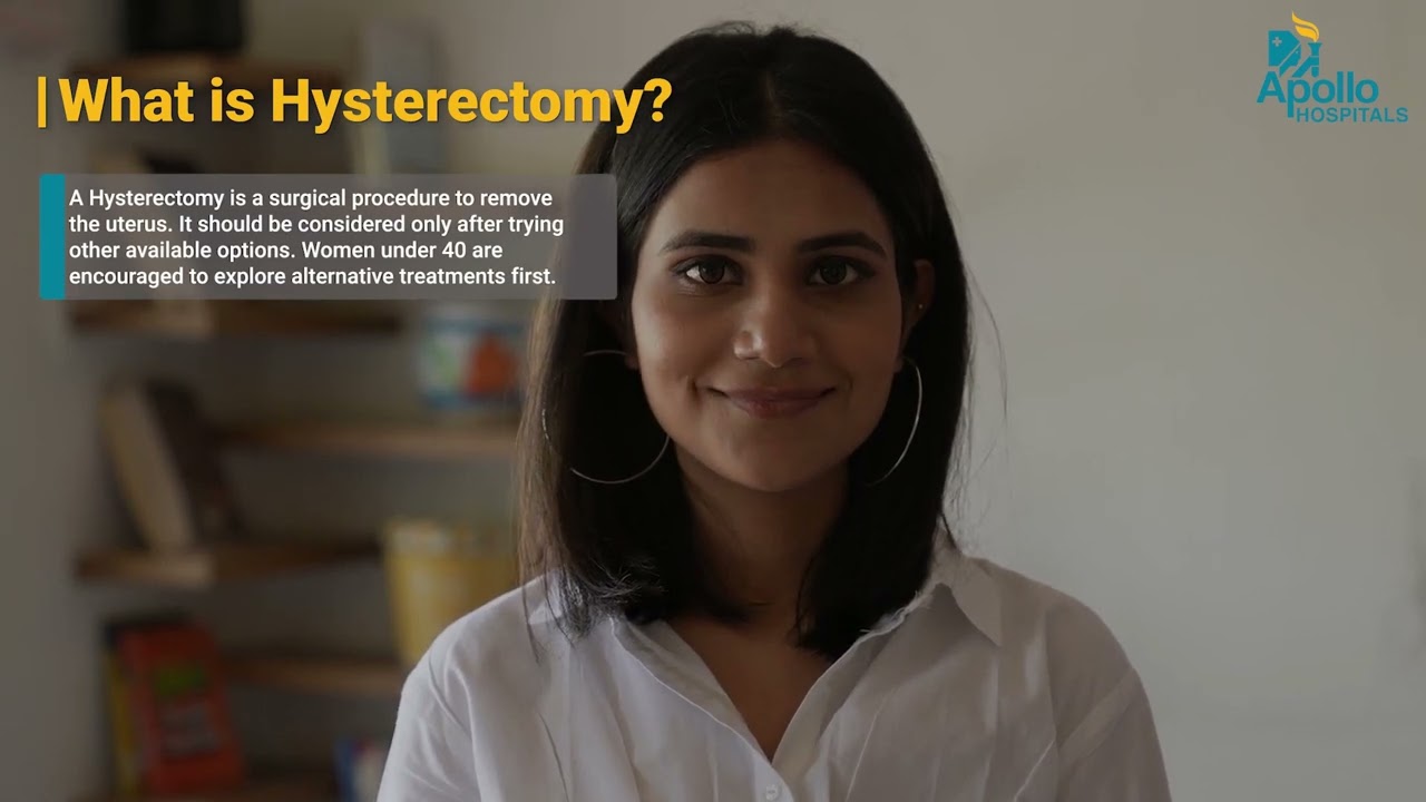 All About Hysterectomy: Types, Procedure, Recovery & Risks