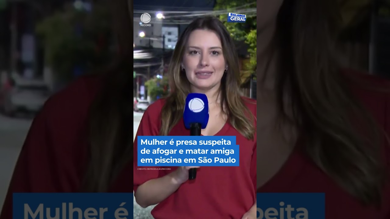 Mulher &eacute; presa suspeita de afogar e matar amiga em piscina em S&atilde;o Paulo #Balan&ccedil;oGeral #Shorts