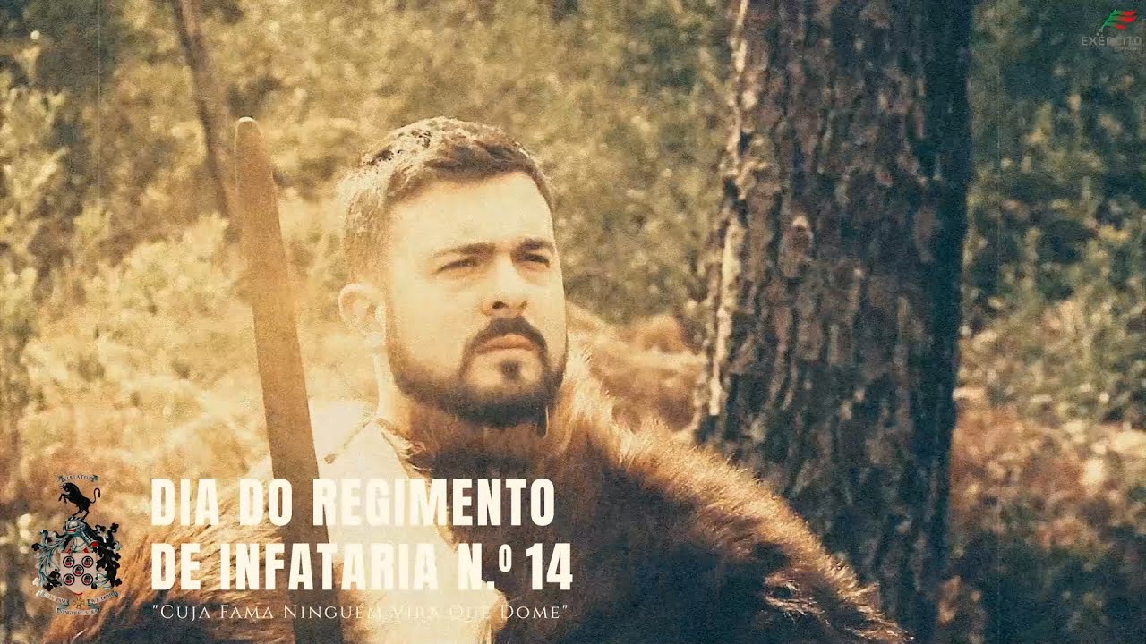 Comemorações do Dia do Regimento de Infantaria N.º 14