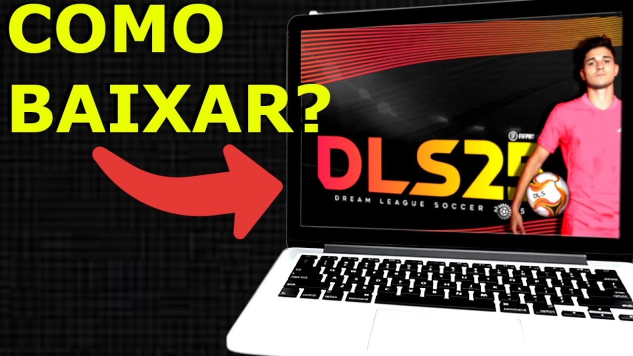 COMO BAIXAR DLS 25 NO COMPUTADOR? PASSO A PASSO✅