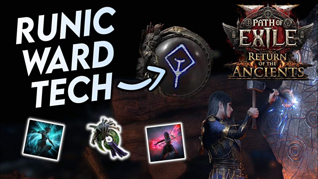 Runic Ward Has Some POWERFUL Interactions in 0.5 | Path of Exile 2: Return of the Ancients
