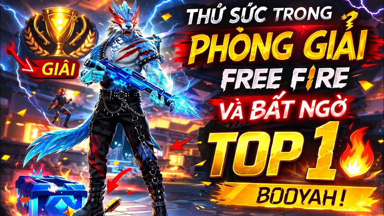 Thử Sức Trong Phòng Giải Free Fire Và Bất Ngờ TOP 1 🔥