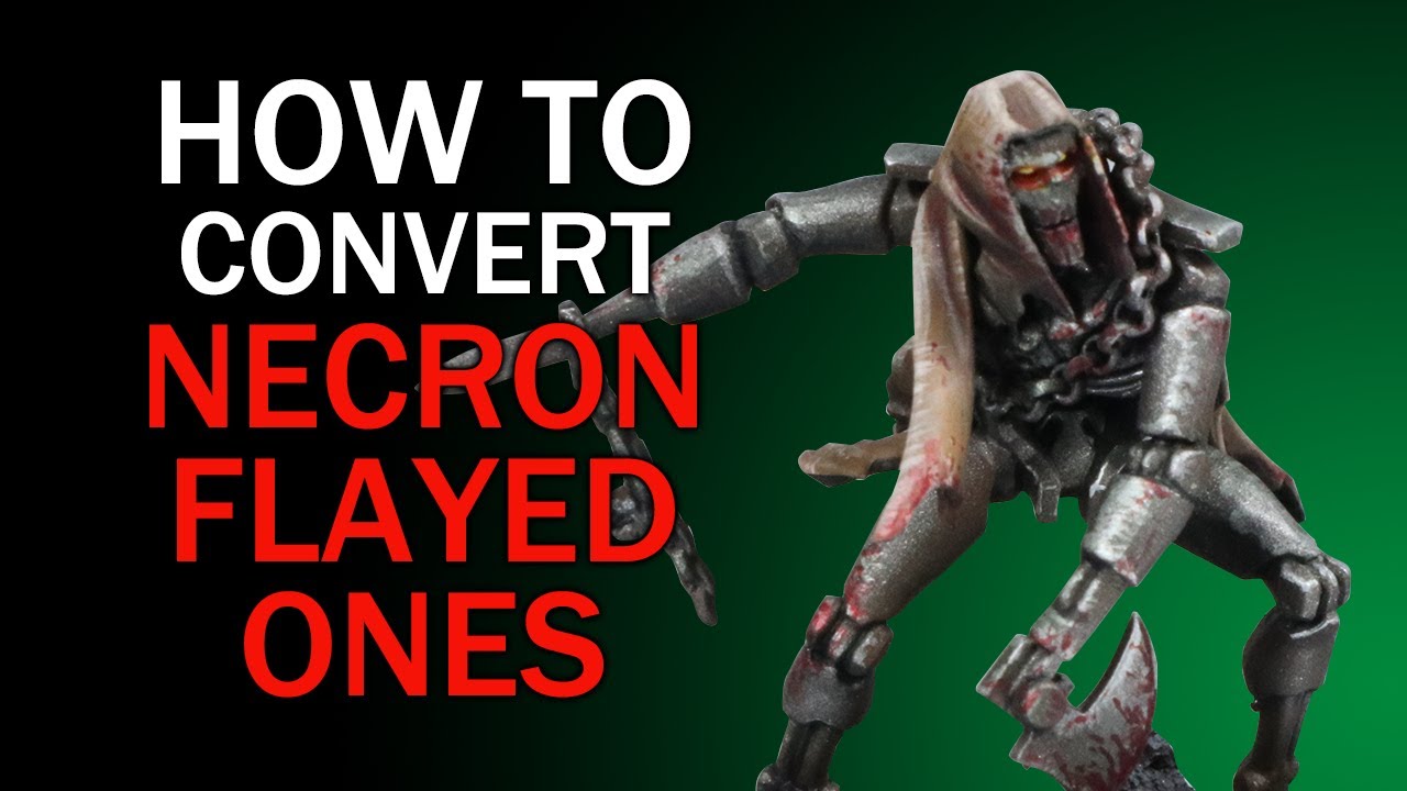 How To Convert Plastic Necron Flayed Ones - Warhammer 40k Conversion Tutorial