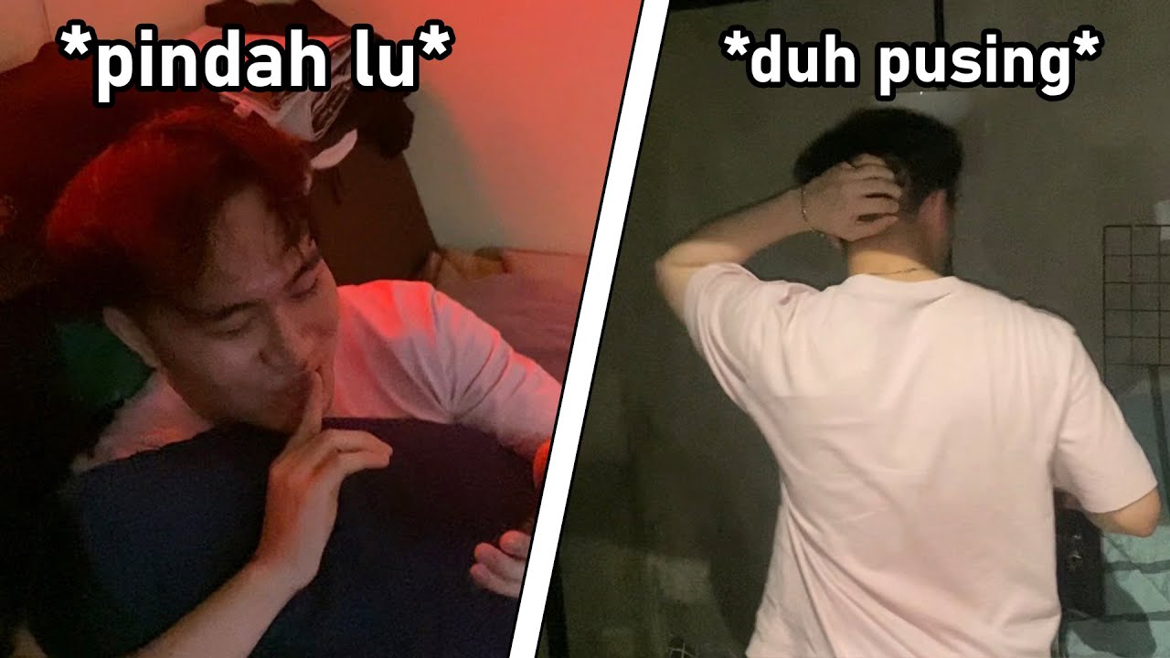Gua Paksa Nevin Untuk Pindahan! Langsung PUSING!