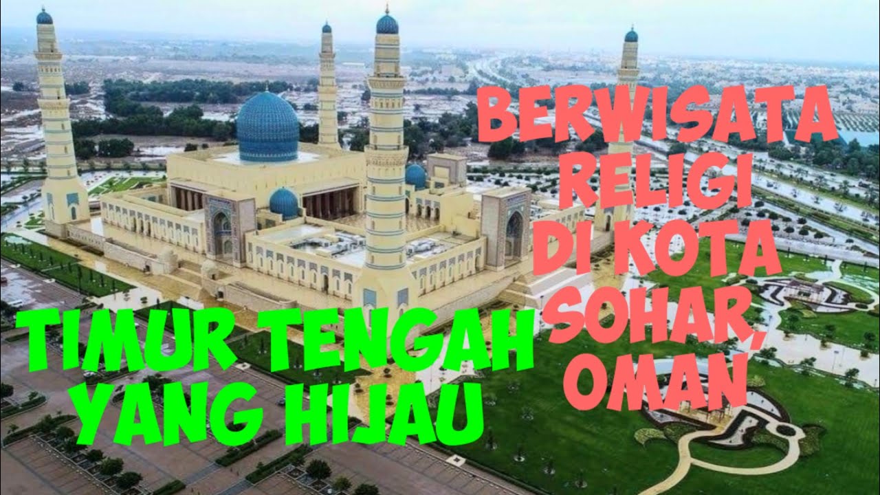 SULTAN QABOOS GRAND MOSQUE ,SOHAR ,OMAN