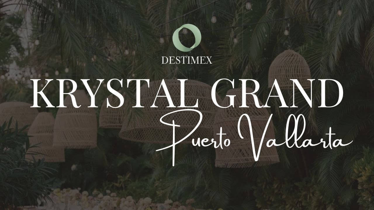 KRYSTAL GRAND PUERTO VALLARTA