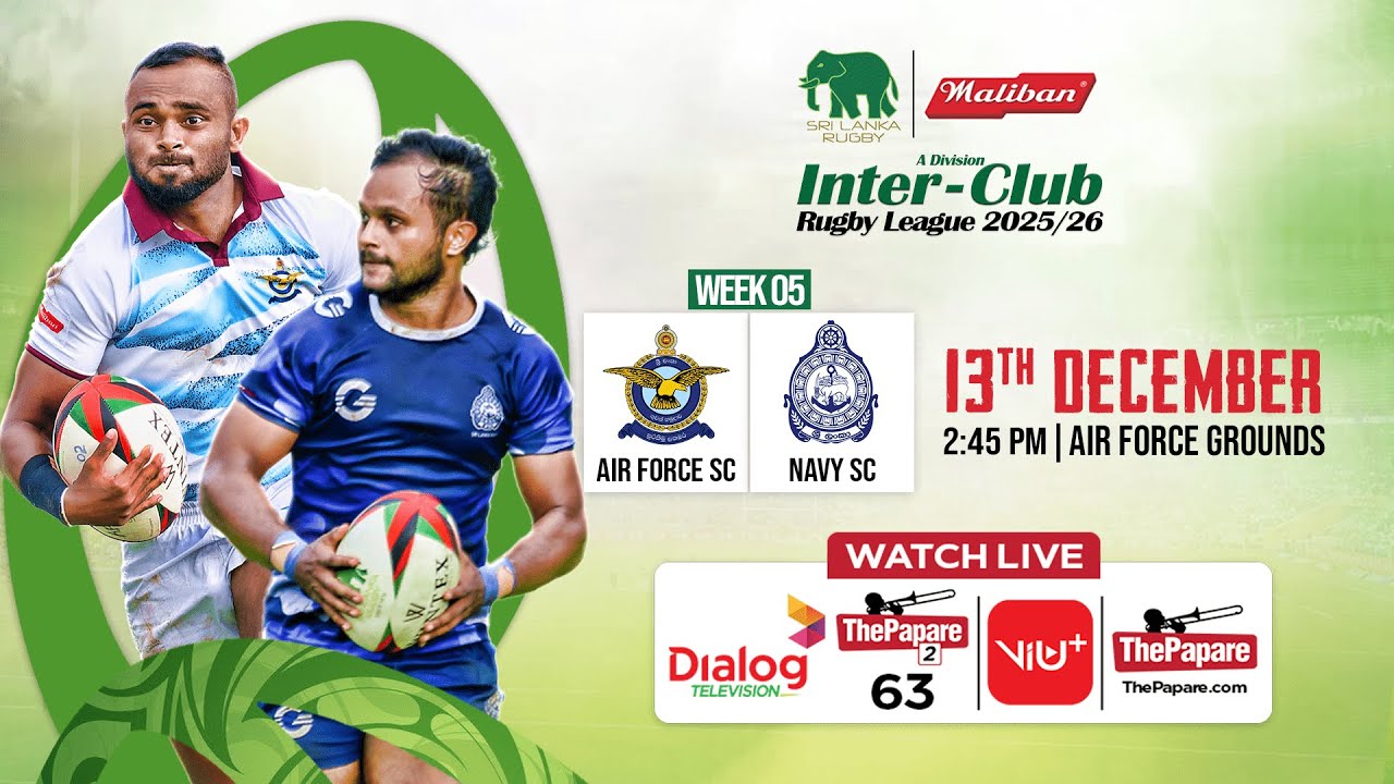 Air Force SC vs Navy SC - Maliban Inter-Club Rugby League 2025/26