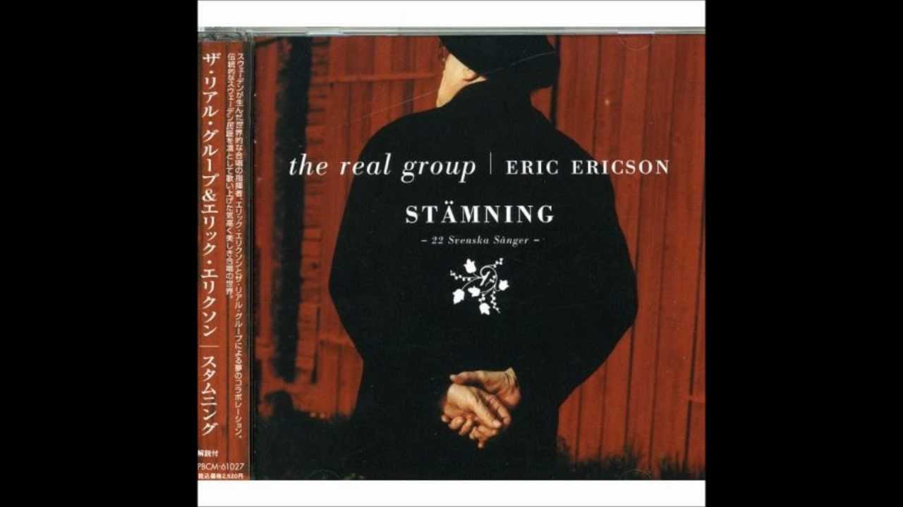 The Real Group  Eric Ericson - 01 - En vänlig grönskas rika dräkt (SOMMARPSALM.wmv