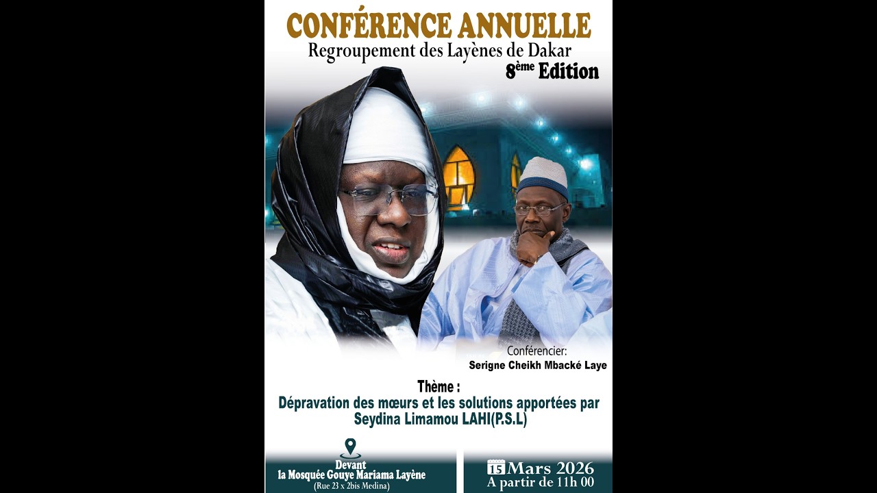 8è édition Conférence du Regroupement des Layènes de Dakar animée par Serigne Cheikh Mbacké LAHI