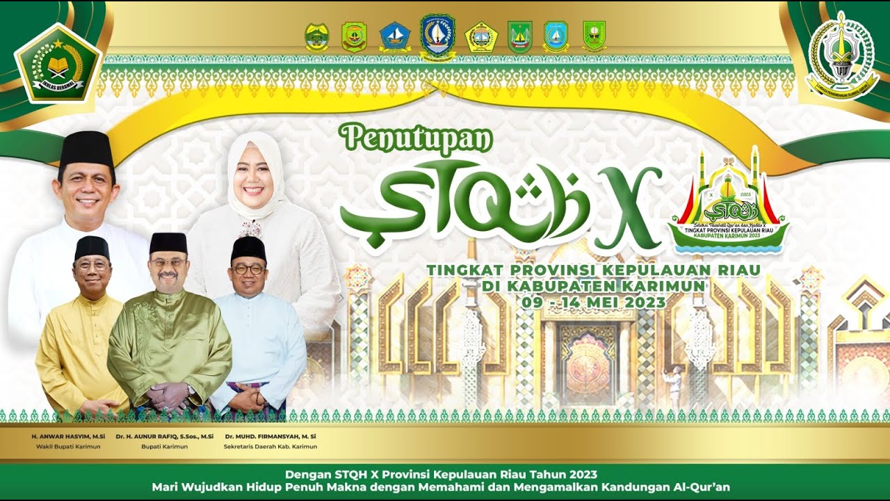 LIVE - PENUTUPAN STQH X TINGKAT PROVINSI KEPRI DI KABUPATEN KARIMUN TAHUN 2023