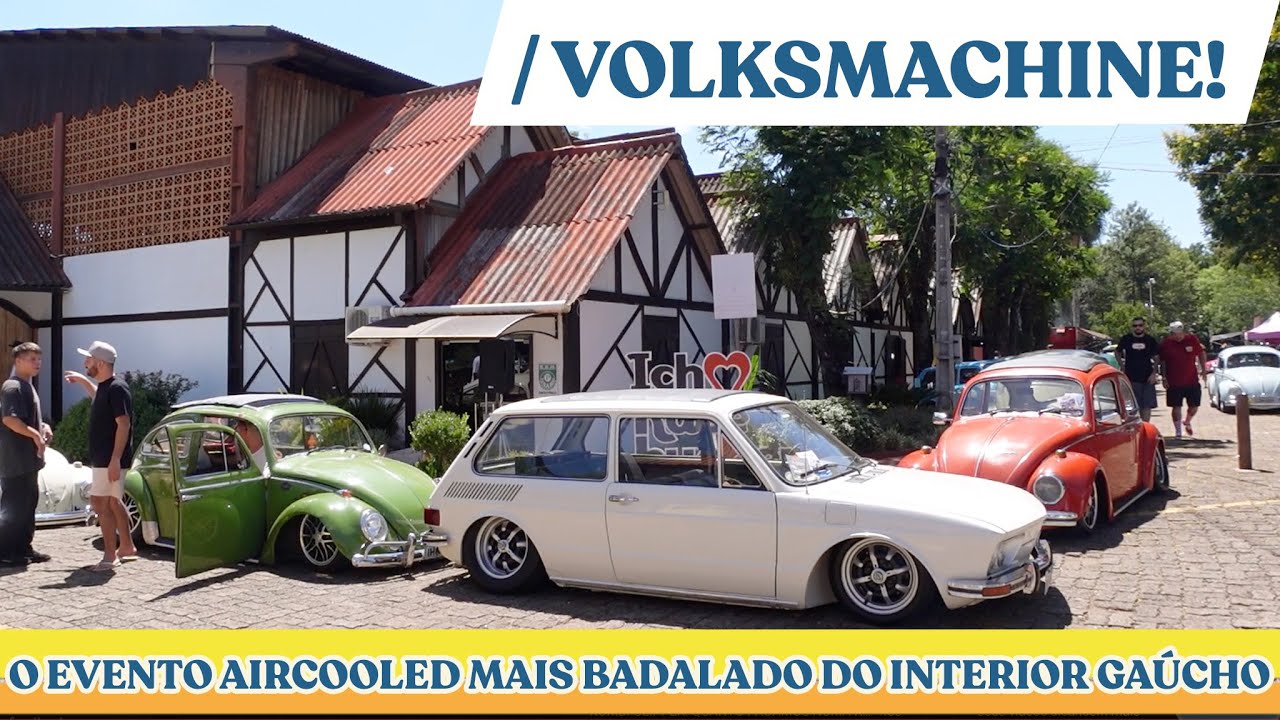 9º VOLKSMACHINE . O EVENTO AIRCOOLED MAIS BADALADO DO INTERIOR GAÚCHO