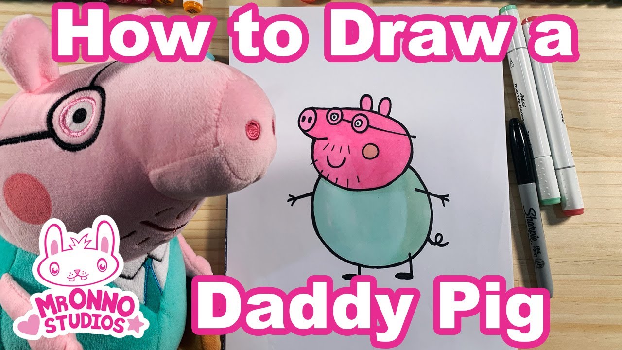 How to Draw Daddy Pig Step by Step - Easy