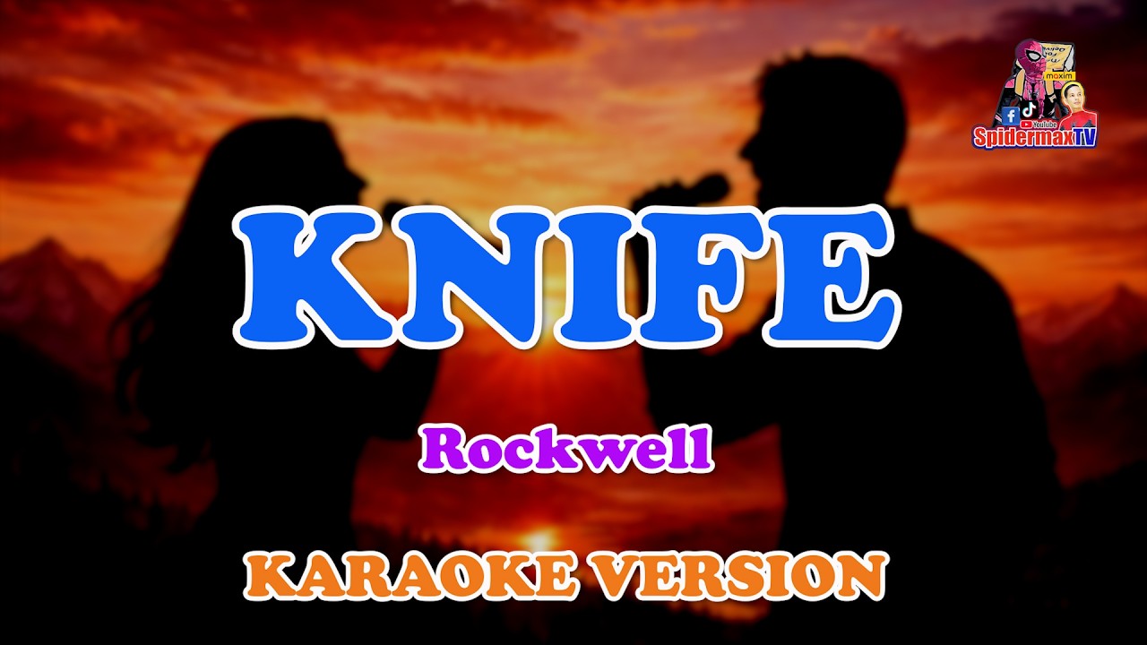 KNIFE by Rockwell (Karaoke Version)