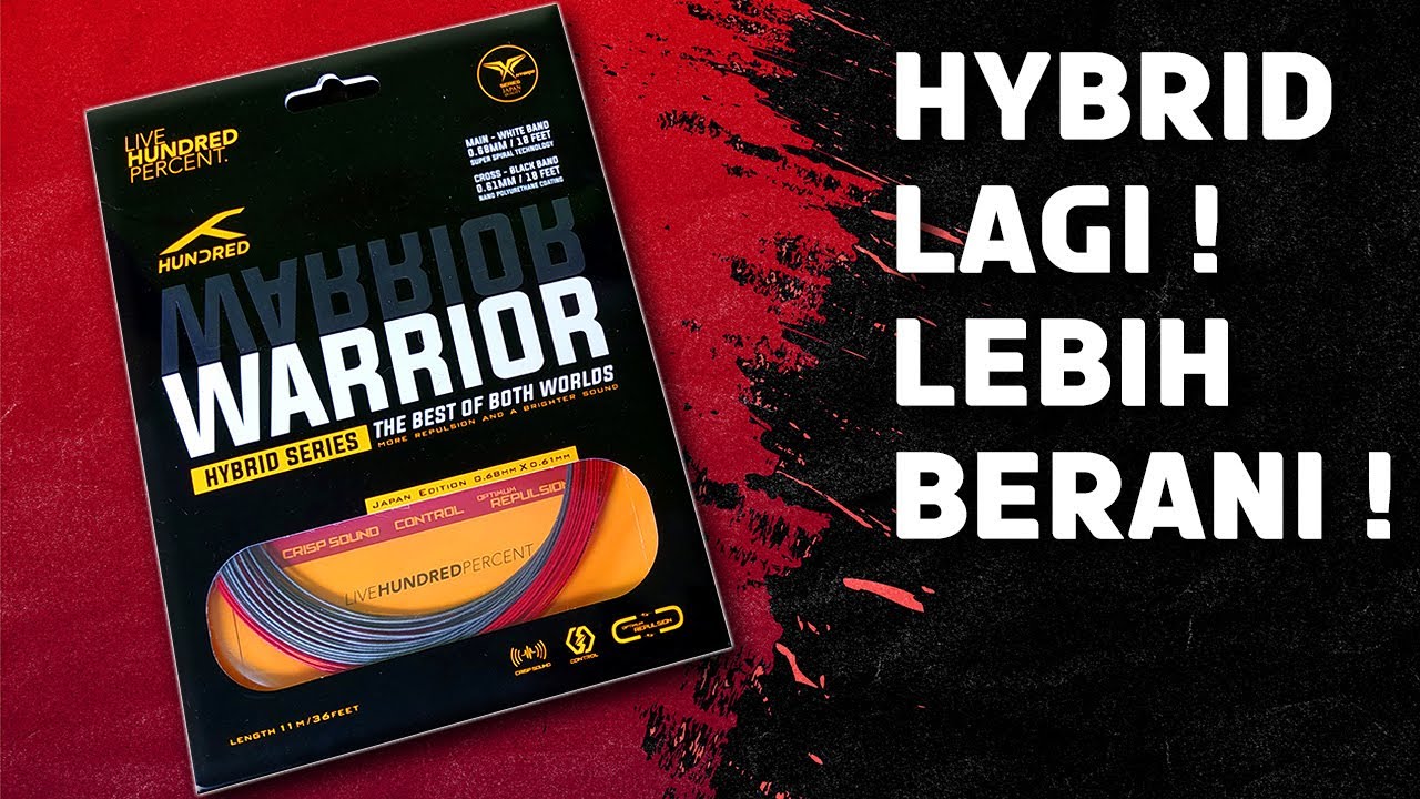Belum Menyerah! Hundred Keluarkan Lagi Senar Hybrid! - Hundred Warrior - Review