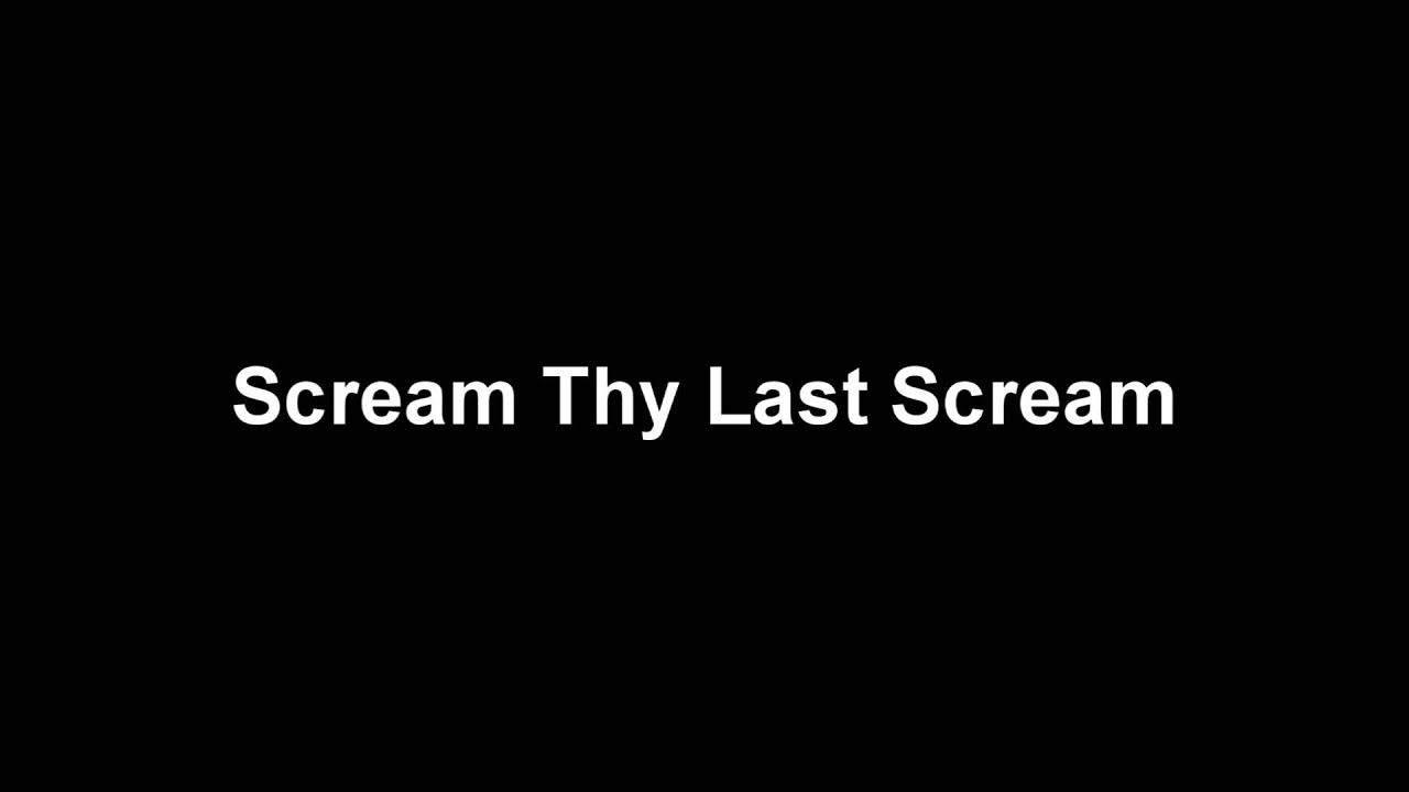 Scream Thy Last Scream - BBC Version 1967