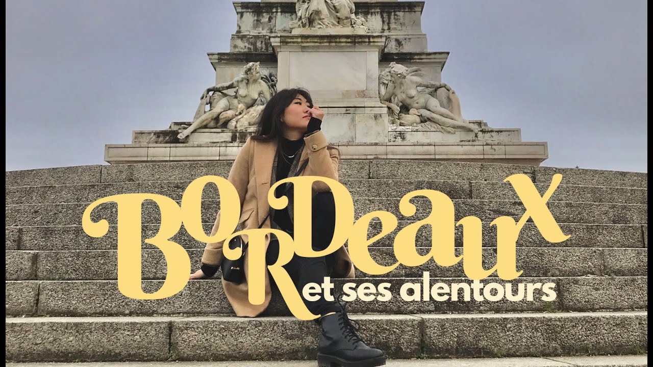 🍇weekend trip to Bordeaux on a whim🍷 | american in france