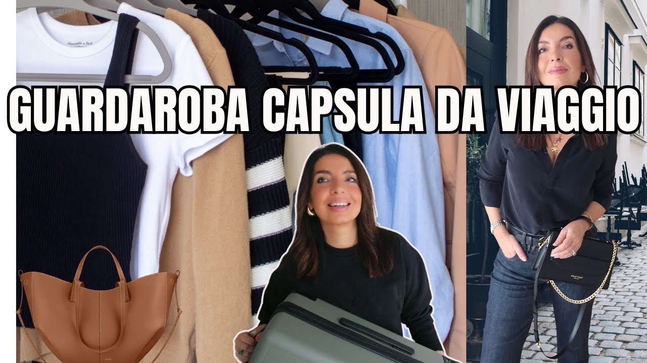 GUARDAROBA CAPSULA da VIAGGIO: 5 segreti per viaggiare con STILE