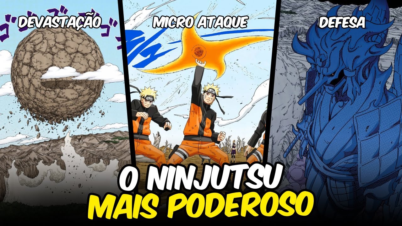 OS NINJUTSUS MAIS PODEROSOS EM NARUTO (Explicando os pontos fortes e fracos da t&eacute;cnica)