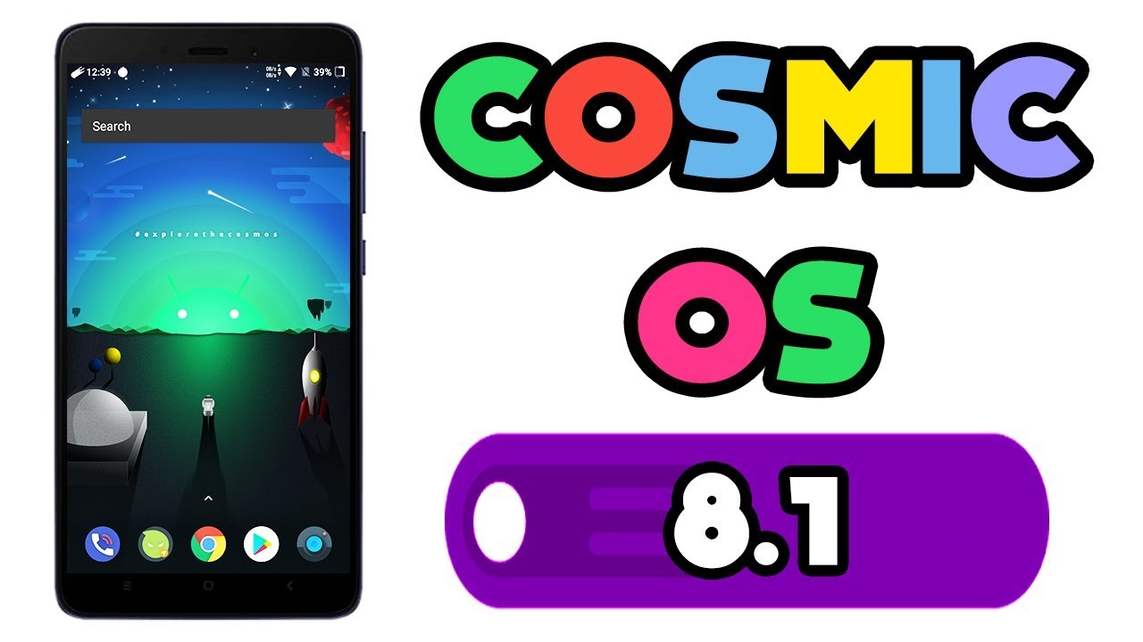 Cosmic OS 8.1.Oreo Rom Review  | Best Aosp Rom |