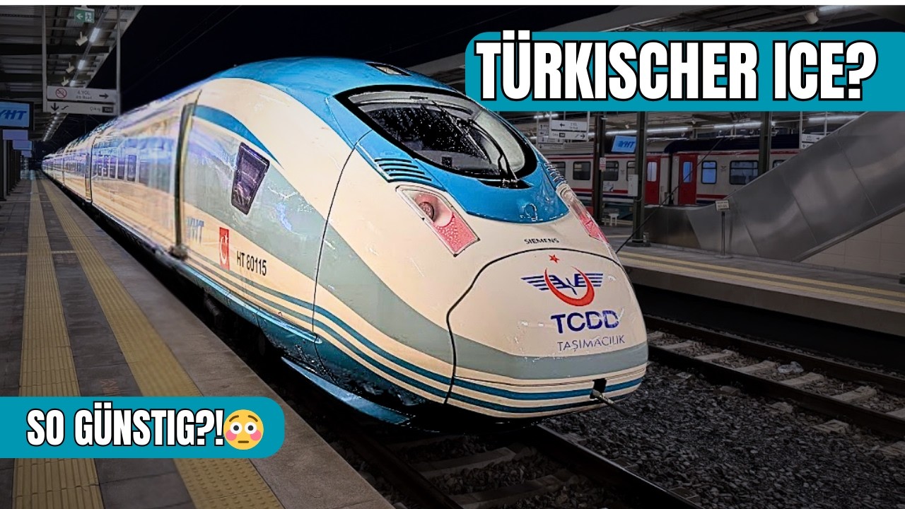 Ich bin mit dem türkischen ICE gefahren – der Preis ist komplett absurd