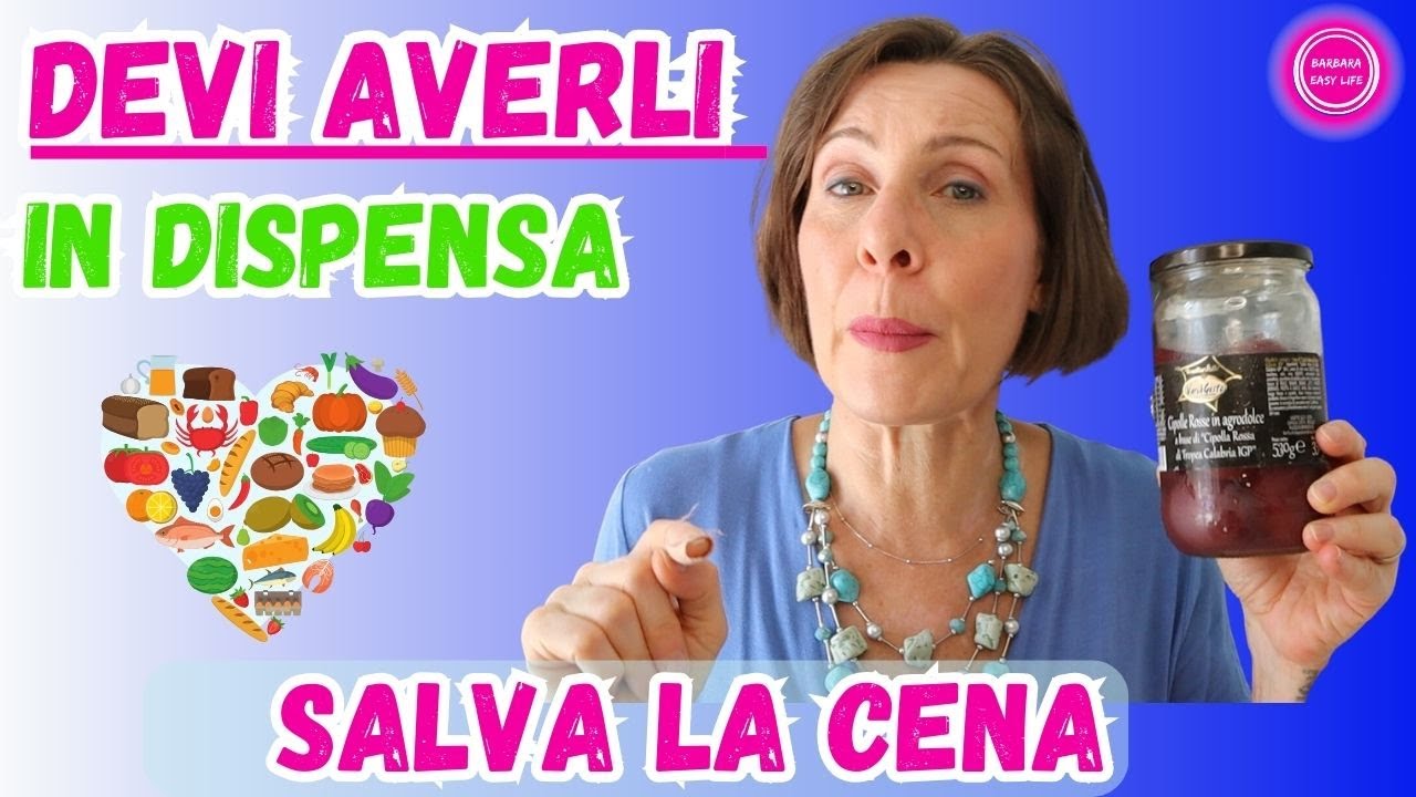Must Have in Dispensa Salva Cena | Barbara Easy Life