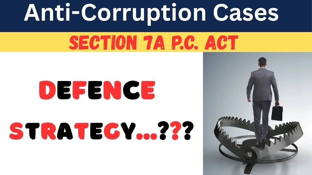 “Section 7A PCA Explained | Punishing Middlemen in Bribery Cases I Dr, Jinesh Soni Advocate